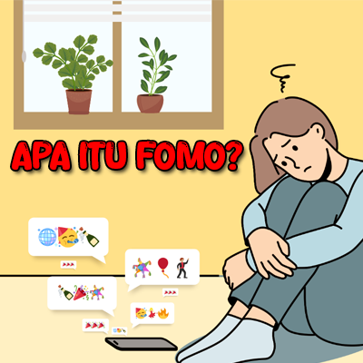 Apa Itu FOMO Mengenal Lebih Jauh Tentang Fear of Missing Out